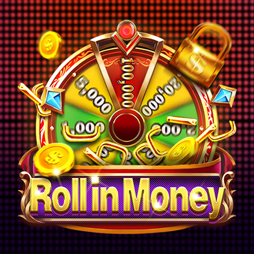 Roll in Money