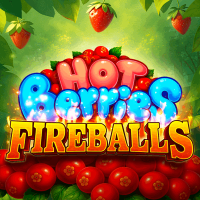 Hot Berries Fireballs